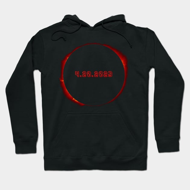 Total Solar Eclipse April 20 2024 Totality Hoodie by Flippin' Sweet Gear